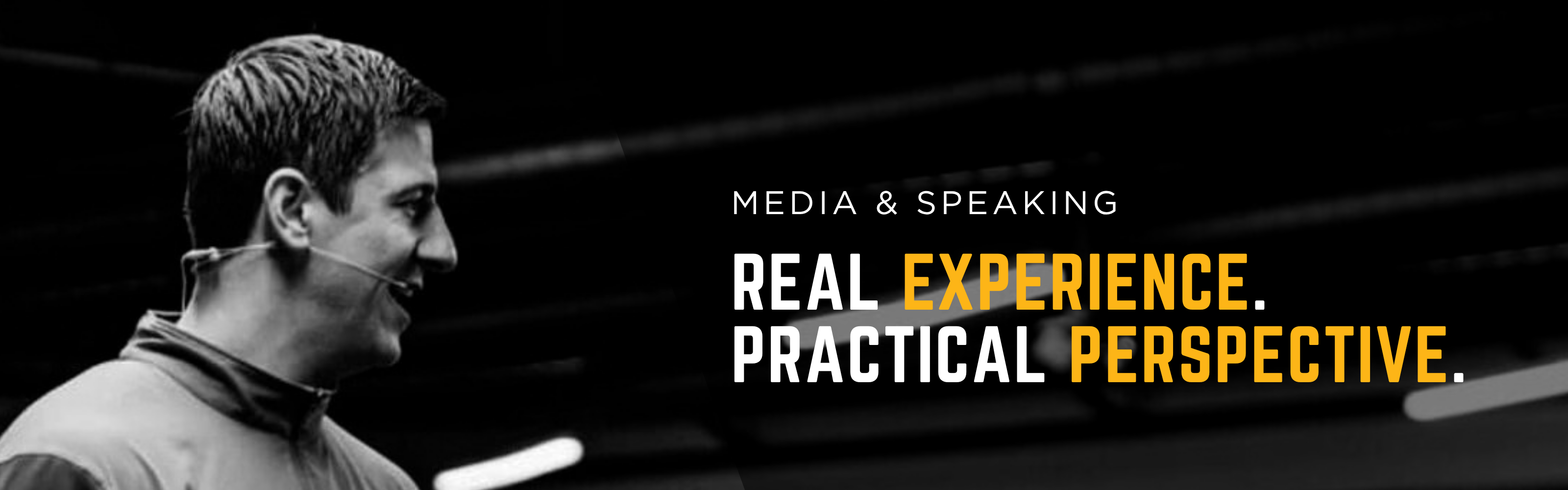 Media & Speaking — Practical conversations. No talking points.