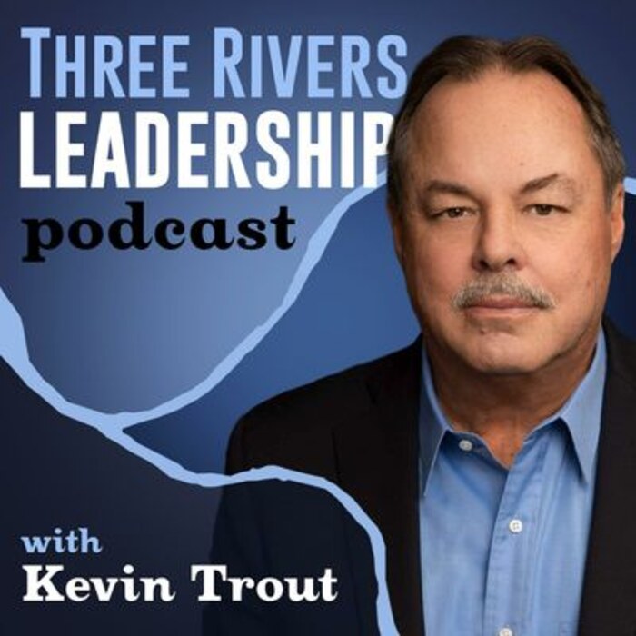 Three Rivers Leadership Podcast